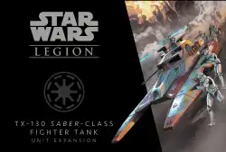 Portada Star Wars: Legion – TX-130 Saber-class Fighter Tank Unit Expansion