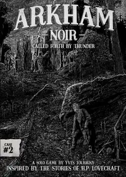 Portada Arkham Noir: Case #2 – Called Forth By Thunder