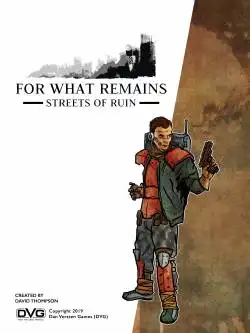 Portada For What Remains: Streets of Ruin