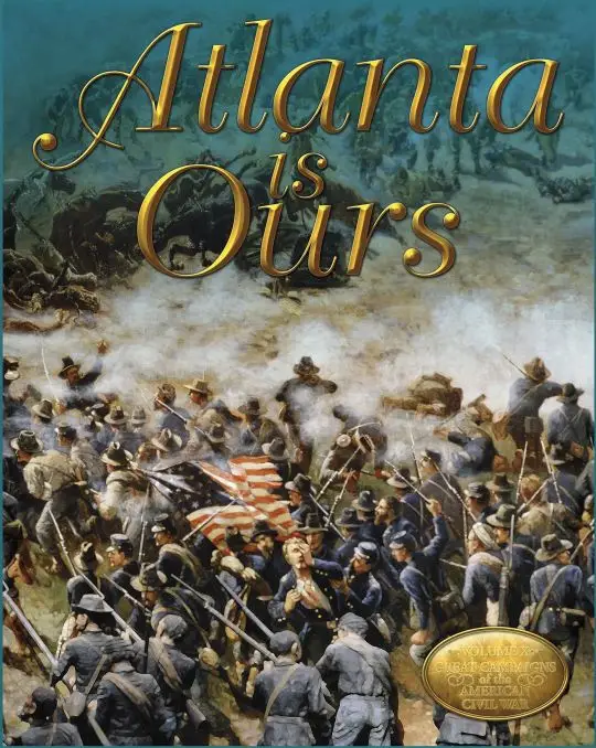 Portada Atlanta Is Ours Serie: Grandes Campañas de la Guerra Civil Americana (Avalon Hill/MMP)