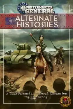 Portada Quartermaster General: Alternate Histories