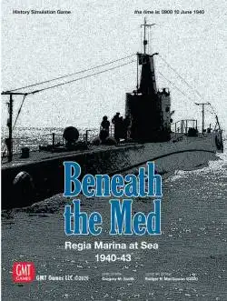 Portada Beneath the Med: Regia Marina at Sea 1940-1943