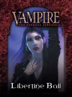 Portada Vampire: The Eternal Struggle – Libertine Ball