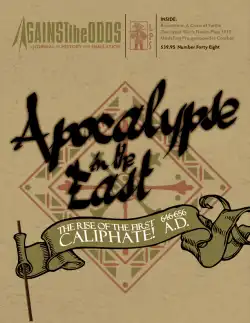 Portada Apocalypse in the East: The Rise of the First Caliphate 646-656 A.D.