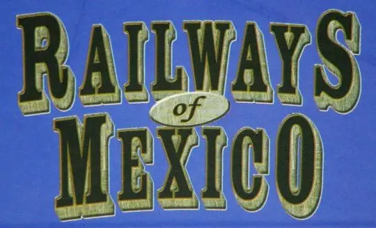 Portada Railways of Mexico 