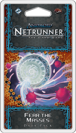 Portada Android: Netrunner – Fear the Masses
