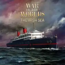 Portada War of the Worlds: The New Wave – The Irish Sea