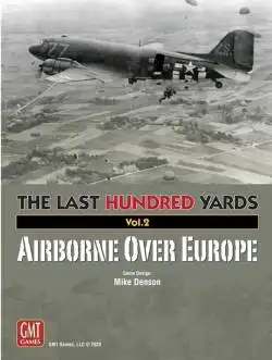 Portada The Last Hundred Yards Volume 2: Airborne Over Europe