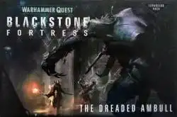 Portada Warhammer Quest: Blackstone Fortress – The Dreaded Ambull