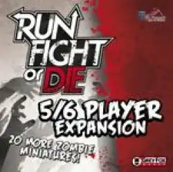 Portada Run, Fight, or Die!: 5/6 Player Expansion