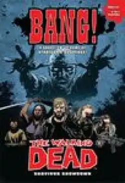 Portada BANG!: The Walking Dead