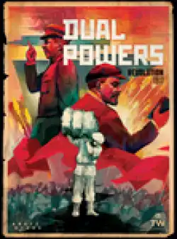 Portada Dual Powers: Revolution 1917